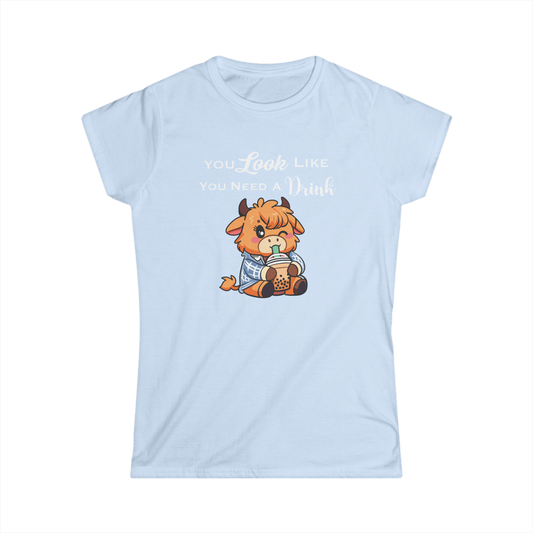 ''You Look Like You Need A Drink'' Tshirt